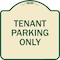 Signmission Reserved Parking Tenant Parking Heavy-Gauge Aluminum Architectural Sign, 18" x 18", TG-1818-23032 A-DES-TG-1818-23032 - alternate 1